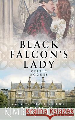 Black Falcon's Lady Kimberly Cates 9781648390197 Oliver-Heber Books - książka