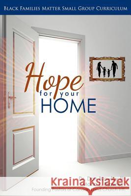 Black Families Matter: Hope for your Home Brawley, Mona 9780997169201 Influencers Publishing, LLC - książka