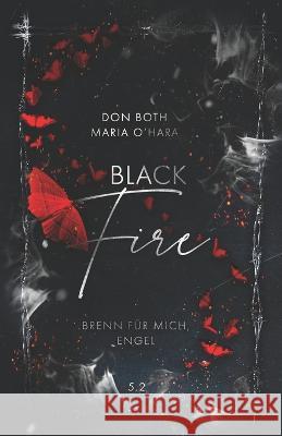 Black Fire 2: Brenn für mich, Engel O'Hara, Maria 9783961158720 Black Fire 2 - Brenn Fur Mich, Engel - książka