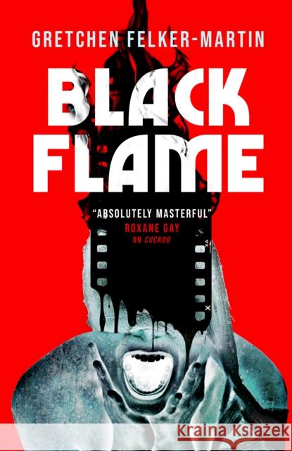Black Flame Gretchen Felker-Martin 9781835414040 Titan Books Ltd - książka