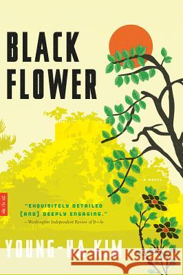 Black Flower Young-Ha Kim Charles L 9780544106390 Mariner Books - książka