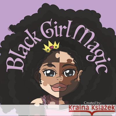 Black Girl Magic Michael Matulka Michael Matulka Tiffany Wilson 9781091564558 Independently Published - książka