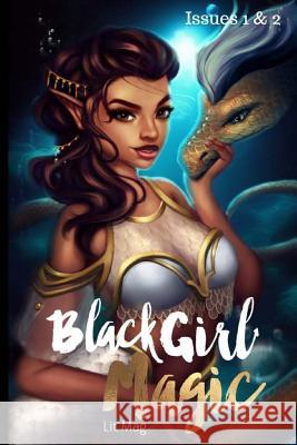 Black Girl Magic Lit Mag Issues 1 & 2 Kenesha N. Williams 9780692728277 Black Girl Magic Publishing - książka