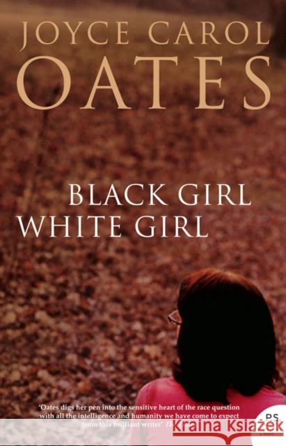 Black Girl White Girl Joyce Carol Oates 9780007232796  - książka