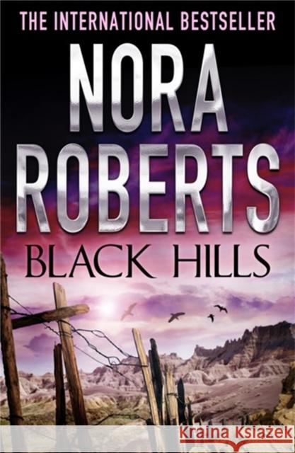 Black Hills Nora Roberts 9780749928933 PIATKUS - książka