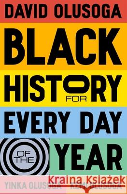 Black History for Every Day of the Year David Olusoga 9781529066203 Pan Macmillan - książka