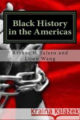 Black History in the Americas: lesson plans for the Black Experience Wang, Lijun 9781500566920 Createspace - książka