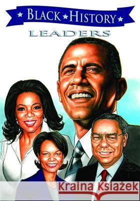 Black History Leaders: Barack Obama, Colin Powell, Oprah Winfrey, and Condoleezza Rice  Various 9781616239237 BLUEWATER PRODUCTIONS - książka