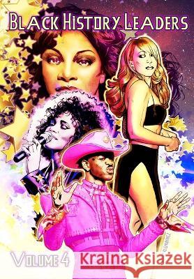 Black History Leaders: Volume 4: Mariah Carey, Donna Summer, Whitney Houston and Lil Nas X Michael Frizell Pablo Martinena Darren G. Davis 9781959998914 Tidalwave Productions - książka