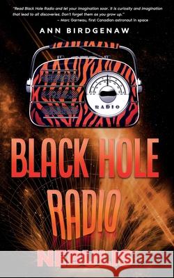 Black Hole Radio - Nebulis Ann Birdgenaw Afzal Khan 9781965253809 Dartfrog Plus - książka