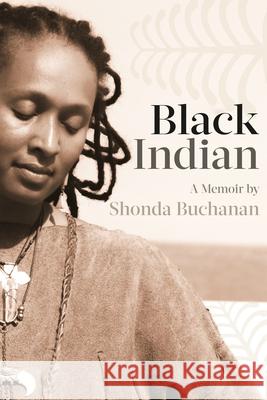 Black Indian Shonda Buchanan 9780814345801 Wayne State University Press - książka