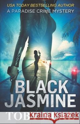 Black Jasmine Toby Neal 9781732771284 Neal Enterprises - książka