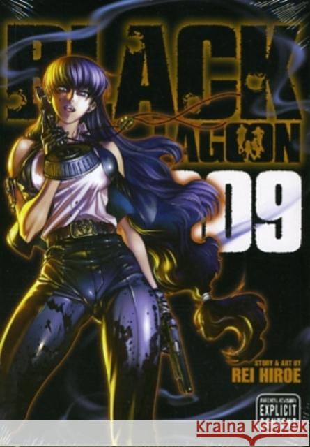 Black Lagoon, Vol. 9 Rei Hiroe 9781421536293 Viz Media, Subs. of Shogakukan Inc - książka