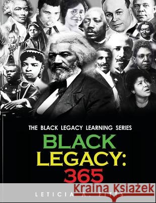 Black Legacy: 365 Leticia Fitts 9781500709129 Createspace - książka