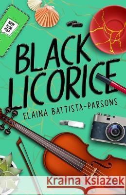 Black Licorice Elaina Battista-Parsons 9781952969089 Inked in Gray LLC - książka