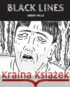Black Lines: Dodgy Pills MR Olly Cunningham 9781522753995 Createspace Independent Publishing Platform