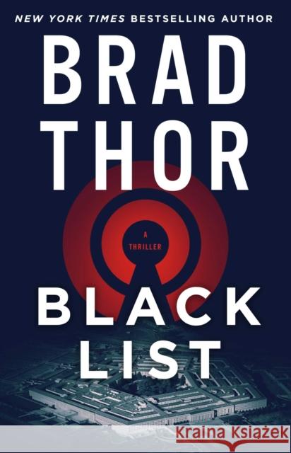 Black List: A Thriller Brad Thor 9781982197148 Atria Books - książka