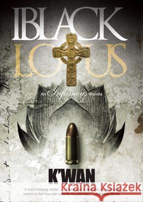 Black Lotus K'wan 9781636140506 Akashic Books,U.S. - książka