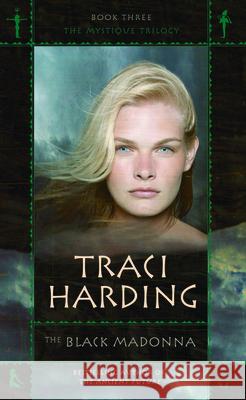 Black Madonna Traci Harding 9780732281144 Harper Collins Publishers Australia Pty Ltd - książka