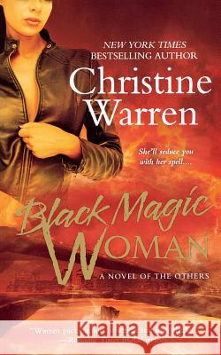 Black Magic Woman Christine Warren 9781250124272 SMP Trade - książka