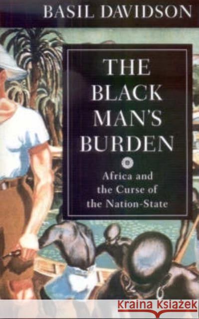 Black Man's Burden Basil Davidson 9780852557006  - książka