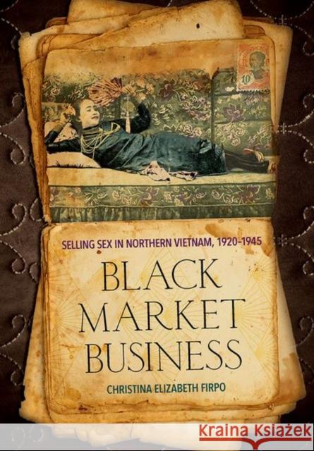 Black Market Business Christina Elizabeth Firpo 9781501752650 Cornell University Press - książka