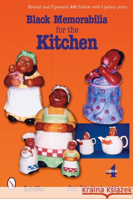 Black Memorabilia for the Kitchen Jan Lindenberger 9780764328817 Schiffer Publishing - książka
