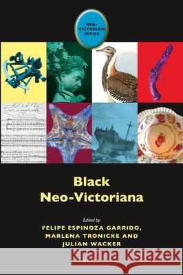 Black Neo-Victoriana Felipe Espinoz Marlena Tronicke Julian Wacker 9789004469143 Brill - książka