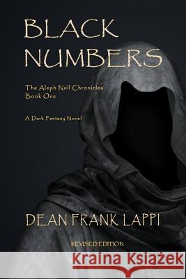Black Numbers Dean Lappi 9780989172608 Dean Frank Lappi - książka