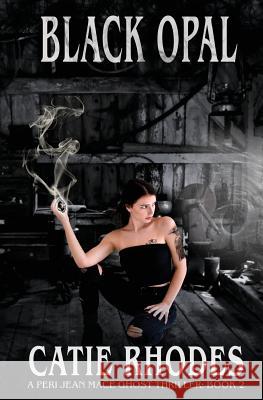 Black Opal Catie Rhodes 9781947462052 Catie Rhodes - książka