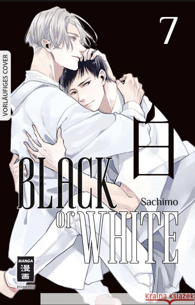 Black or White 07 Sachimo 9783755500551 Egmont Manga - książka