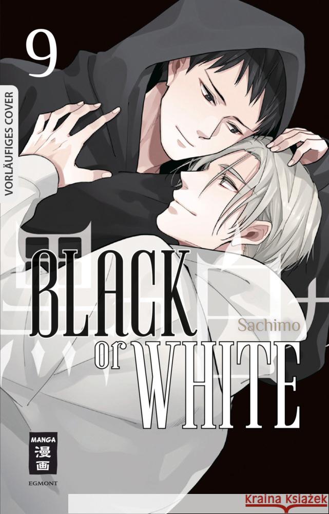 Black or White 09 Sachimo 9783755502272 Egmont Manga - książka