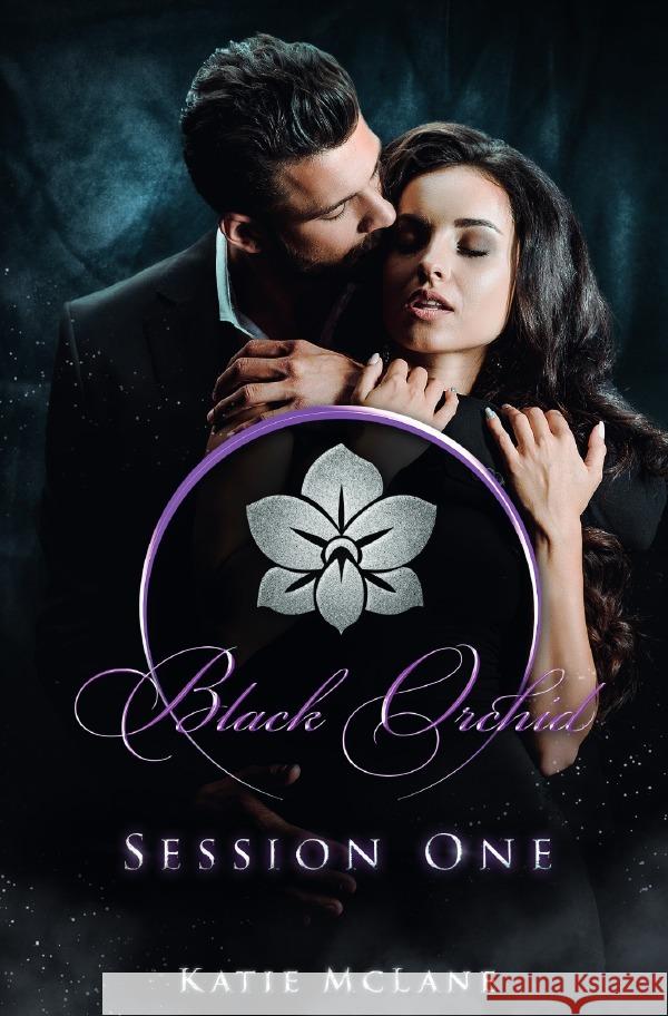 Black Orchid - Session One McLane, Katie 9783754132258 epubli - książka