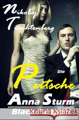 Black Panther 4: Die Peitsche - Nikolaj Trachtenberg Anna Sturm 9781517584788 Createspace - książka