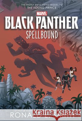 Black Panther: Spellbound Smith, Ronald 9781368071246 Marvel Press - książka