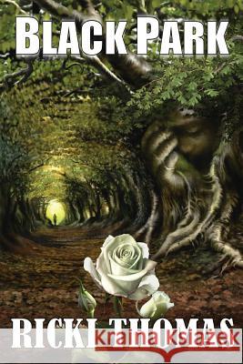 Black Park Ricki Thomas 9781907954344 Wild Wolf Publishing - książka