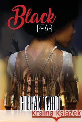 Black Pearl Gibran Tariq 9780983471967 Soulfire Books - książka