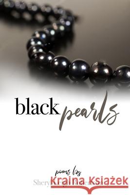 black pearls Sheryl Leigh Robertson 9780578545486 Sheryleigh - książka