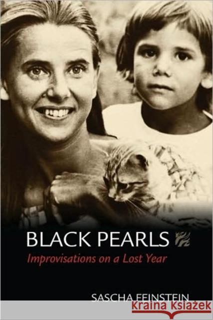 Black Pearls: Improvisations on a Lost Year Sascha Feinstein 9781597660471 Eastern Washington University Press - książka