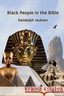 Black People in the Bible: Second Edition Randolph Jackson Amber Burgess Greene 9781489583321 Createspace - książka