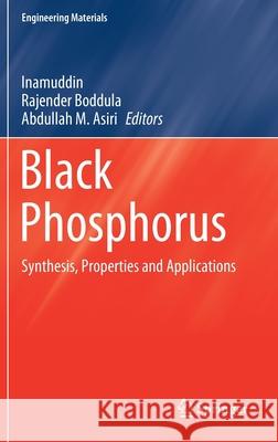 Black Phosphorus: Synthesis, Properties and Applications Inamuddin 9783030295547 Springer - książka