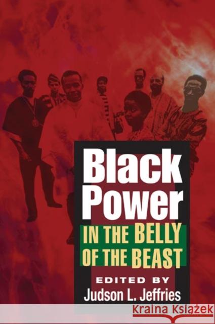 Black Power in the Belly of the Beast Judson L. Jeffries Tiyi M. Morris 9780252073946 University of Illinois Press - książka