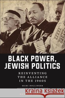 Black Power, Jewish Politics Marc Dollinger 9781479826889 New York University Press - książka