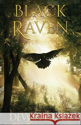 Black Raven Devon Hicks 9781642379570 Gatekeeper Press - książka