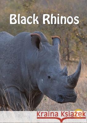 Black Rhinos Hunter Wildman 9781925932485 Library for All - książka