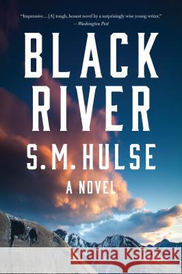 Black River S. M. Hulse 9780544570238 Mariner Books - książka