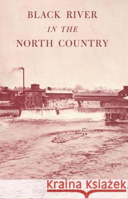 Black River in the North Country North Country Books 9781493076772 North Country Books - książka