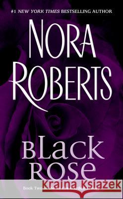 Black Rose Nora Roberts 9780515138658 Jove Books - książka