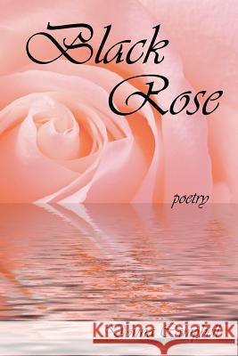 Black Rose Donna Campbell 9781425990596 Authorhouse - książka
