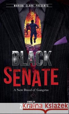 Black Senate Zah'id Zaid 9781944992552 Wahida Clark Presents Publishing, LLC - książka